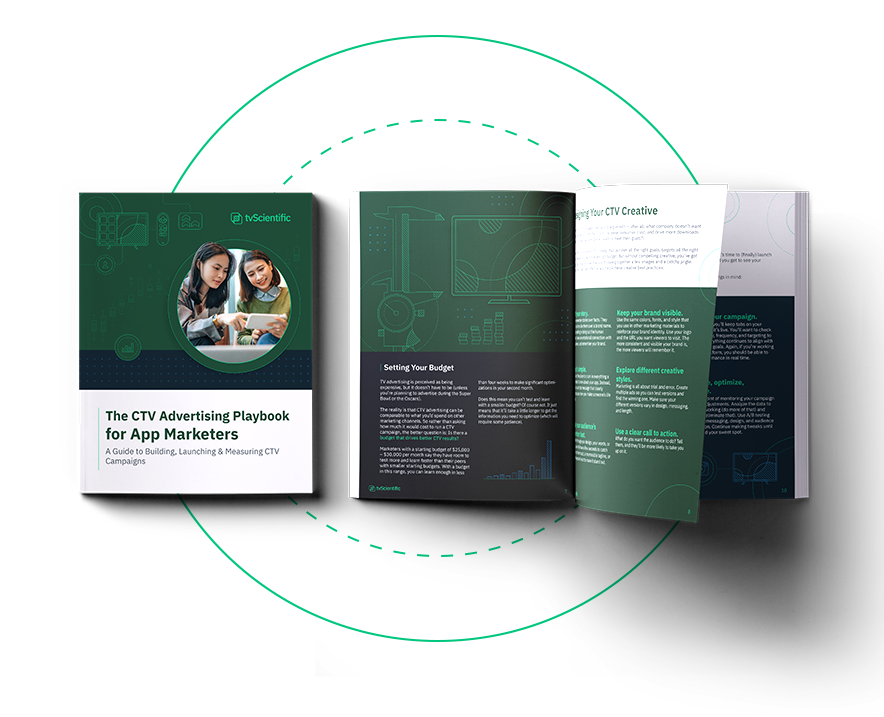 The CTV Advertising Playbook for App Marketers