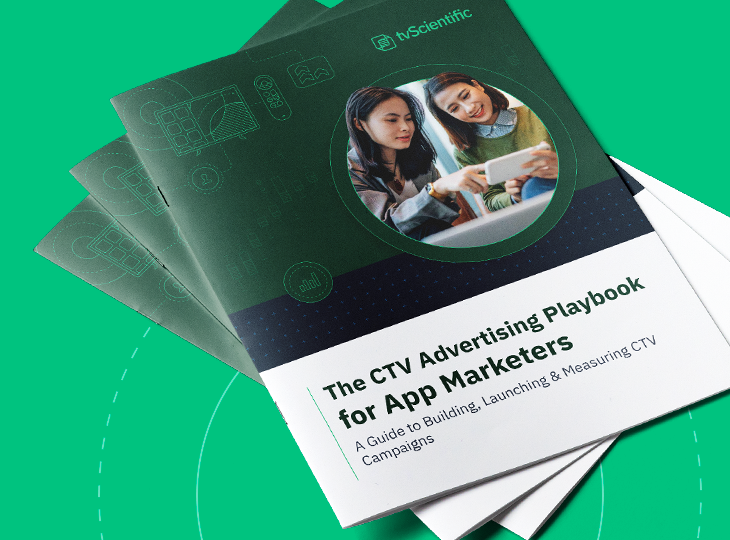 The CTV Advertising Playbook for App Marketers